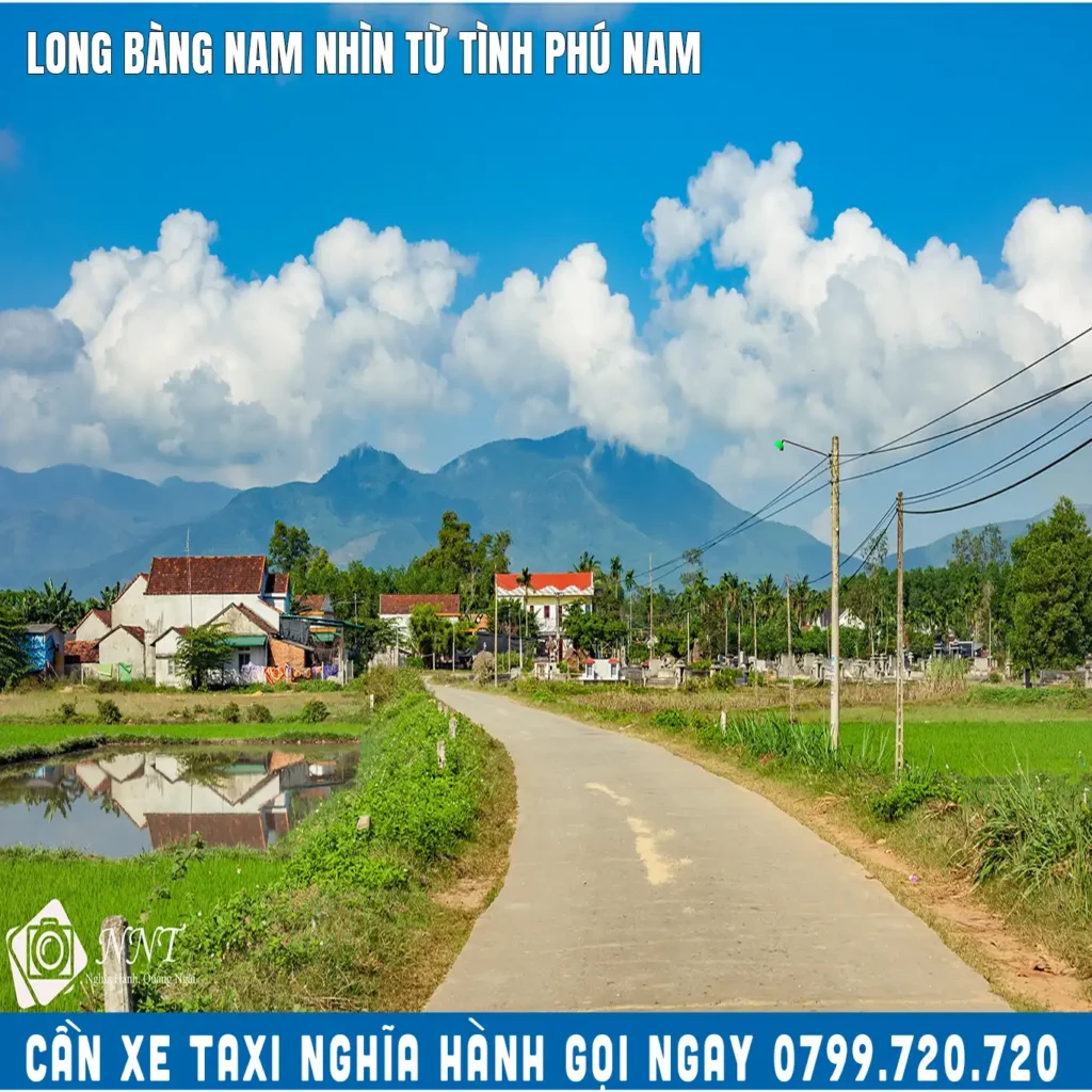LONG-BANG-NAM-NHIN-TU-TINH-PHU-BAC Taxi Nghĩa Hành đi Chu Lai