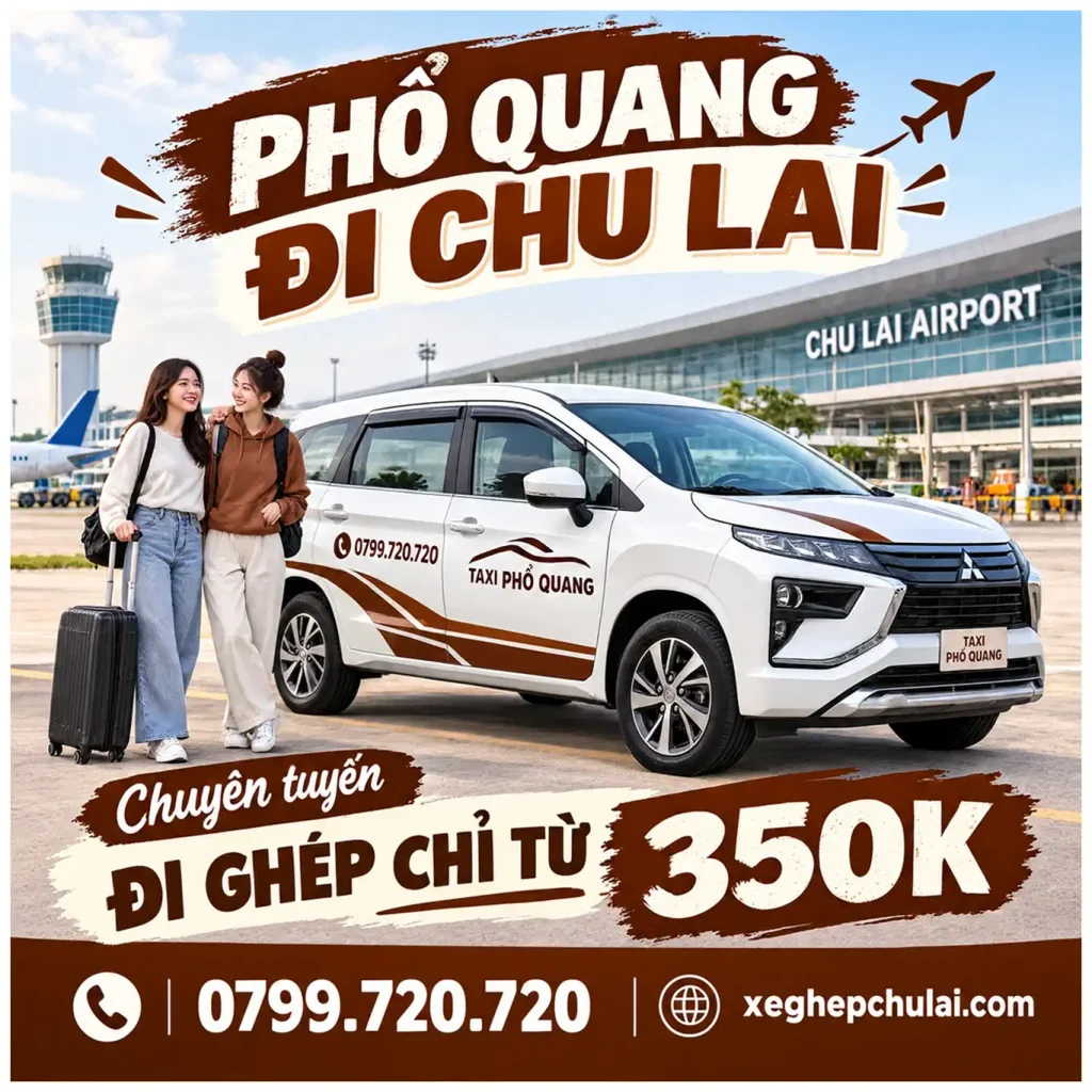 Đặt xe ghép Chu Lai đi Phổ Quang chỉ từ 350k